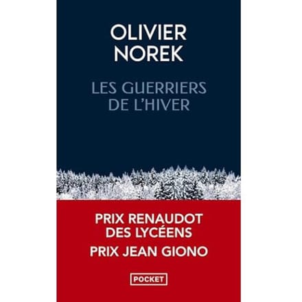 Les Guerriers De L'Hiver - Olivier Norek