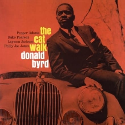 Cat Walk - Donald Byrd