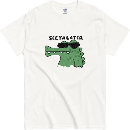 Grappig Alligator T Shirt Dames Heren - See Ya Later Design - Grunge - Wit - XL