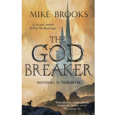 The Godbreaker - The God-King Chronicles - Mike Brooks