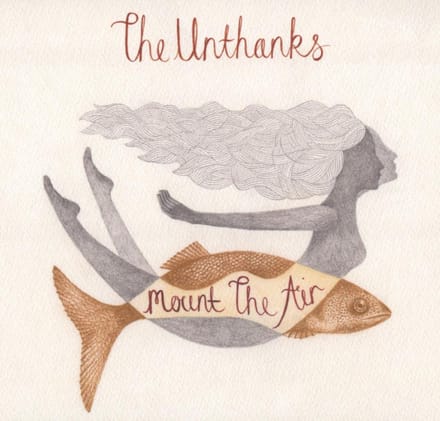 Mount The Air - Unthanks