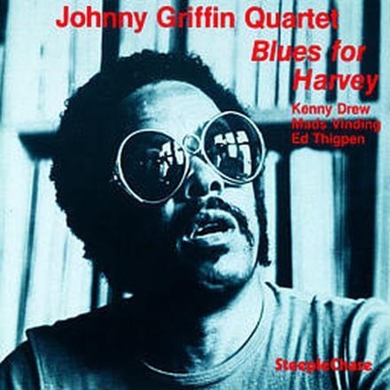 Blues For Harvey - Johnny Griffin -quartet-