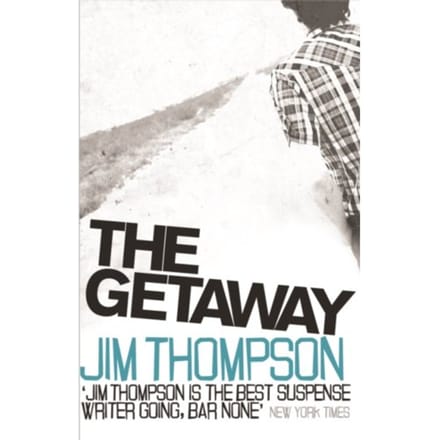The Getaway - Jim Thompson