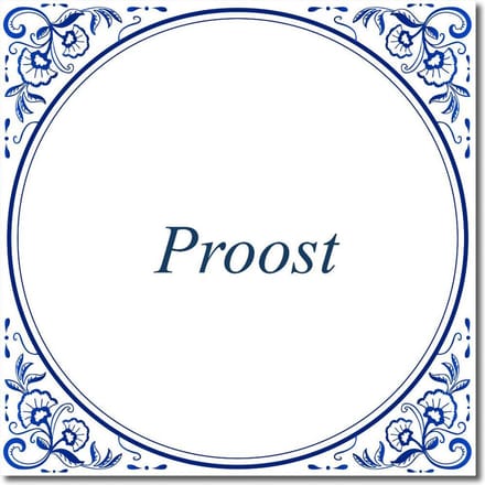 Tegeltje met standaard - Proost