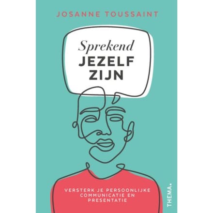 Sprekend Jezelf Zijn - Josanne Toussaint