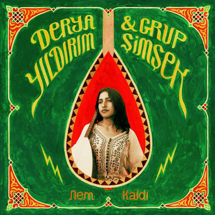 Derya Yildirim & Grup Simsek - Nem Kald? (LP)