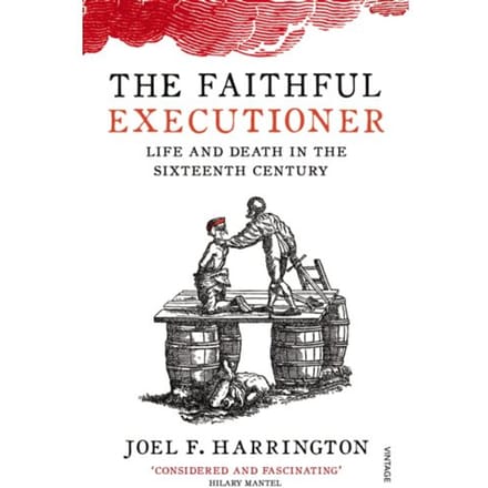 The Faithful Executioner - Joel F. Harrington
