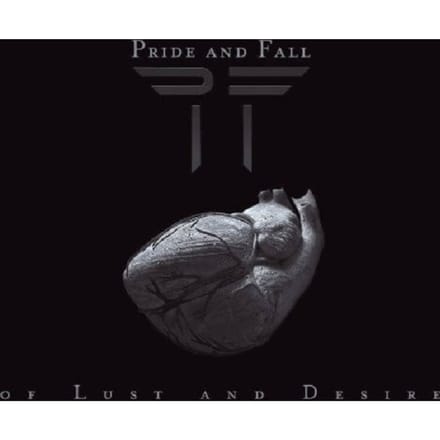 Of Lust And Desire - Pride And Fall