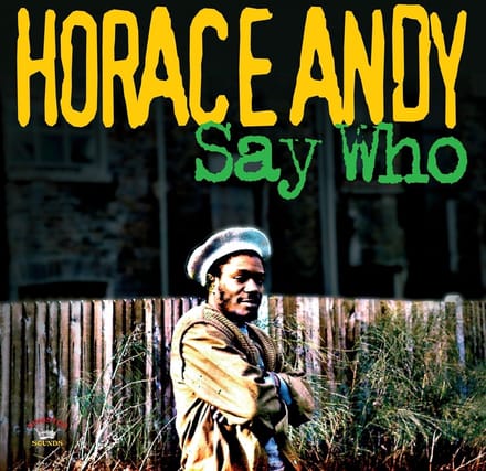 Horace Andy - Say Who (CD)