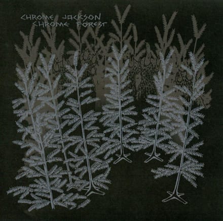 Chrome Forest