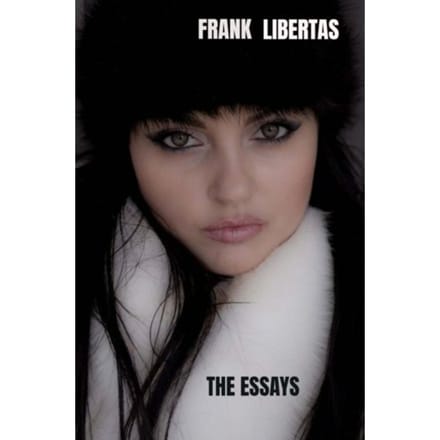 The Essays - Frank Libertas