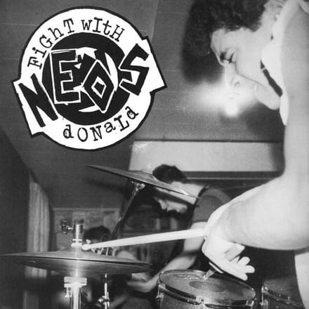 Neos - Fight With Donald (7" Single)