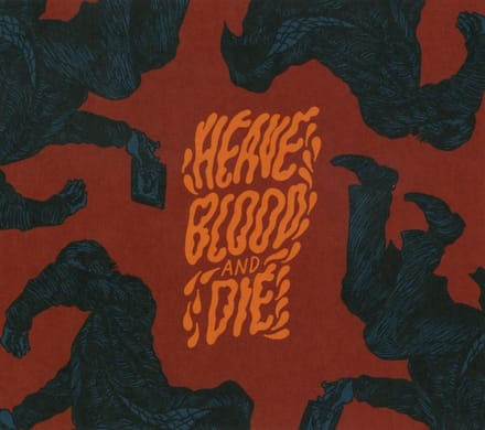 Heave Blood And Die - Vol. II (CD)