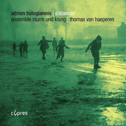 Ensemble Sturm Und Klang, Thomas Van Haeperen - Adrien Tsilogiannis: S'Elancer (CD)