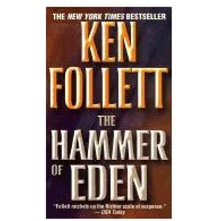 The Hammer Of Eden - Ken Follett