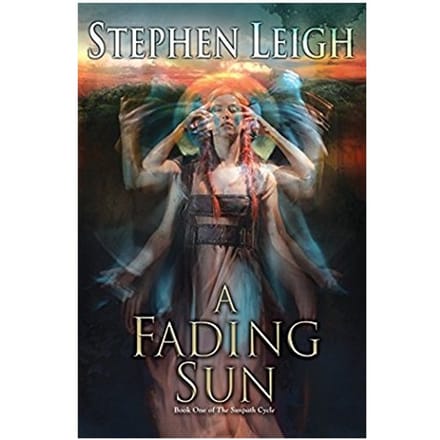 Fading Sun - stephen leigh