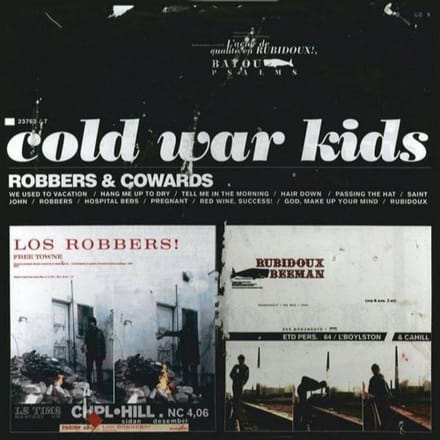 Robbers & Cowards - Cold War Kids