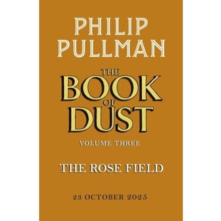 Het Rozenveld Het Boek van Stof Deel Drie door Philip Pullman Gebonden Boek 9780241458693