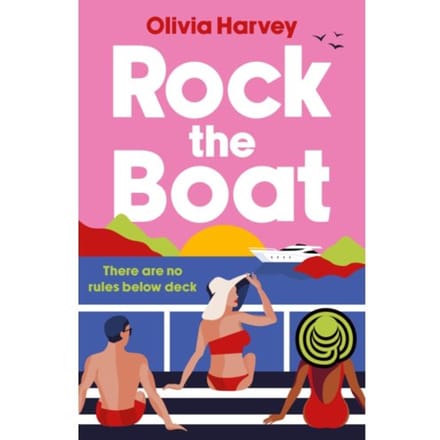Rock The Boat - Olivia Harvey