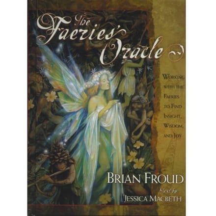 Faeries' Oracle - Brian Froud