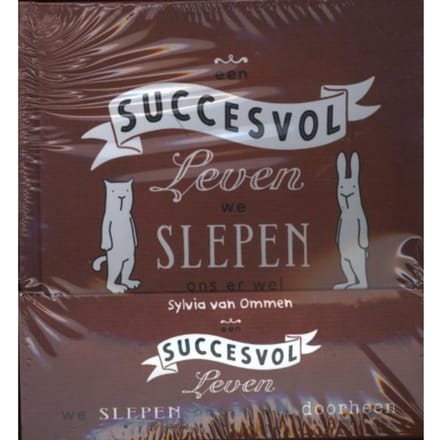 Een Succesvol Leven, We Slepen Ons Er Wel Doorheen - Display 10 Ex - Sylvia van Ommen