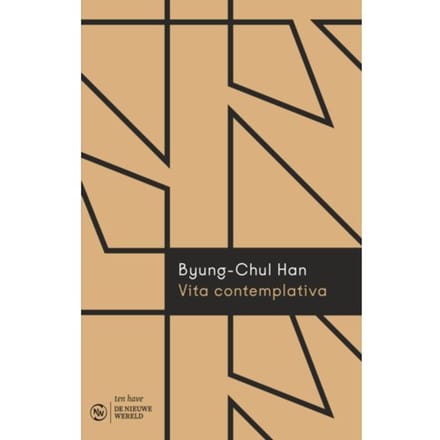 Vita Contemplativa - Byung-Chul Han
