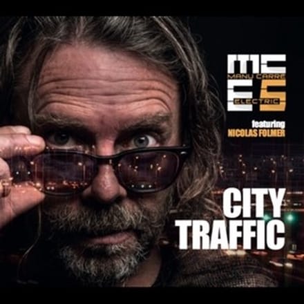 Manu Carre Electric 5 - City Traffic (CD)