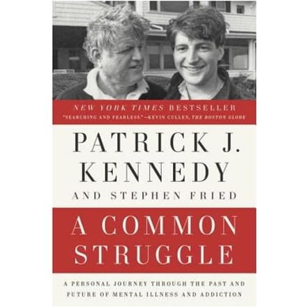 A Common Struggle - Patrick J. Kennedy