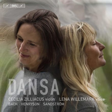 Cecilia Zilliacus & Lena Willemark - Dansa (SACD)