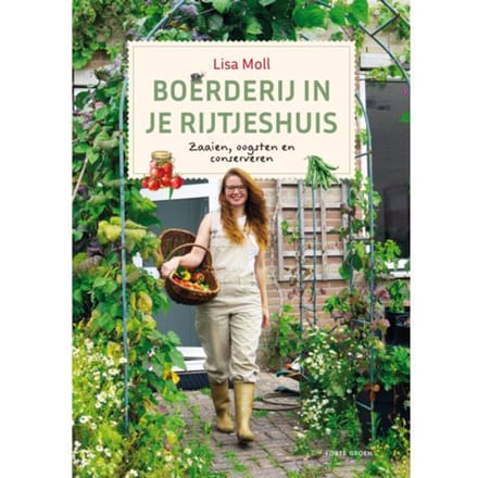 Boerderij In Je Rijtjeshuis - Lisa Moll