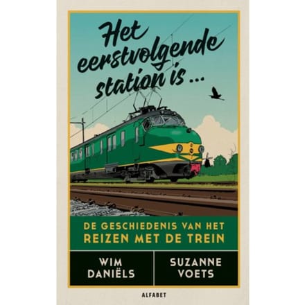 Het Eerstvolgende Station Is... - Wim Daniëls