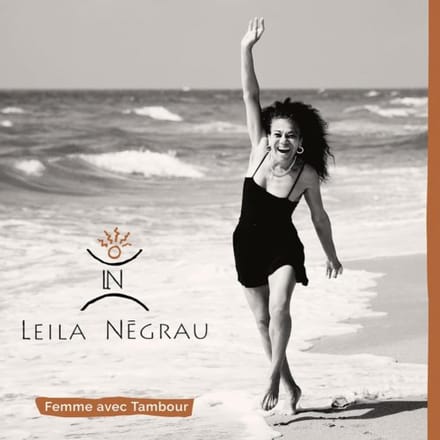 Leila Négrau - Femme Avec Tambour (CD)
