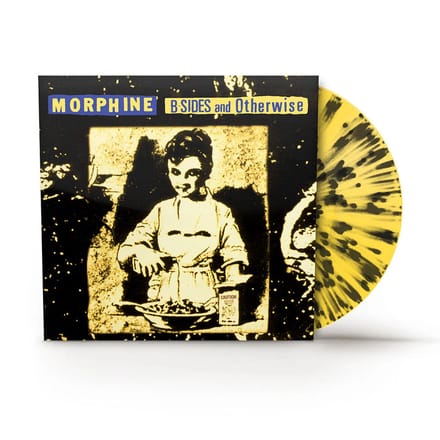 Morphine - B-Sides and Otherwise (Yellow/Black Splatter Vinyl / Black Friday)
