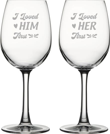 Gegraveerde set witte wijnglazen 36cl I loved him first - I loved her first