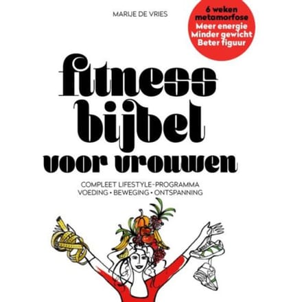 Fitnessbijbel Voor Vrouwen - Marije De Vries