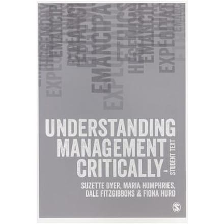 Understanding Management Critically - Dyer