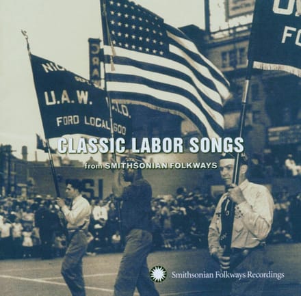 Various Artists - Classic Labor Songs (From Smithsonian Folkways) (CD)