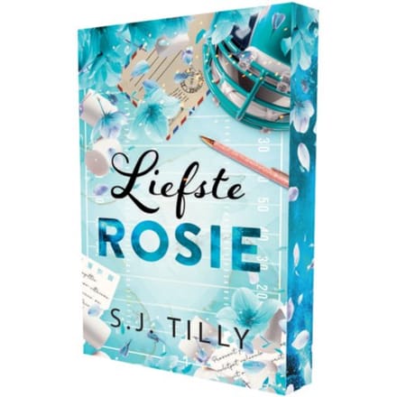 Liefste Rosie - Liefdesbrieven - S.J. Tilly