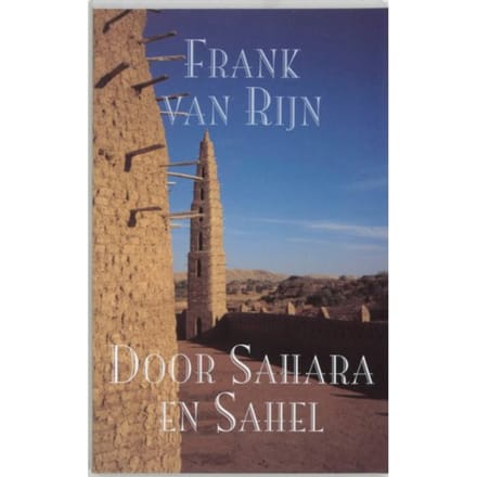 Door Sahara En Sahel - F. van Rijn