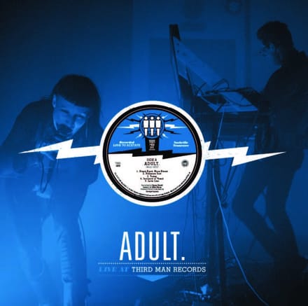 Live At Third Man Records - Adult.
