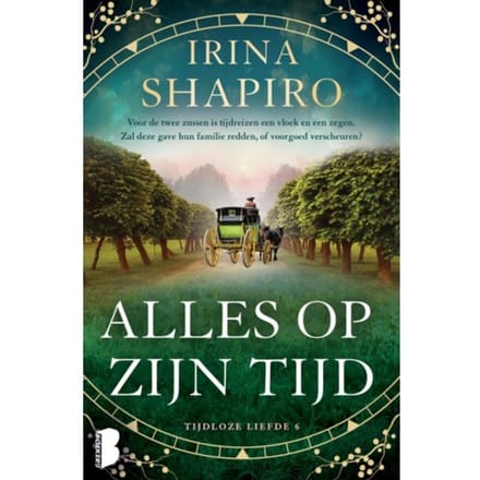Alles Op Zijn Tijd - Tijdloze Liefde - Irina Shapiro