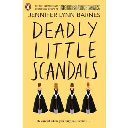 Deadly Little Scandals - The Debutantes - Jennifer Lynn Barnes