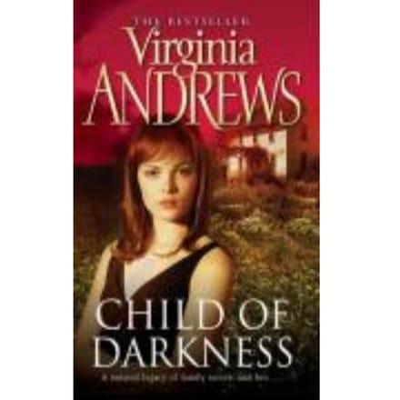 Child Of Darkness - Virginia Andrews