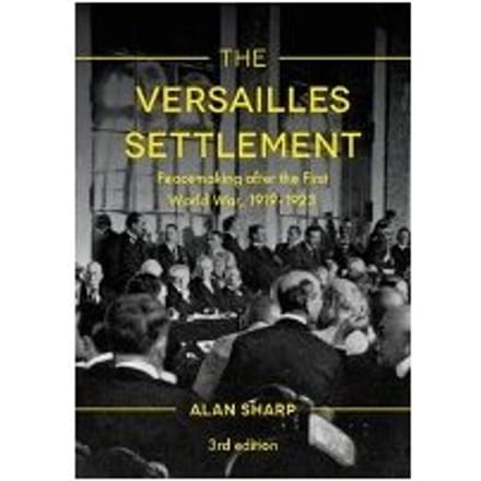 The Versailles Settlement - Alan Sharp