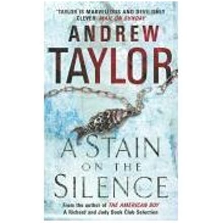 A Stain On The Silence - Andrew Taylor