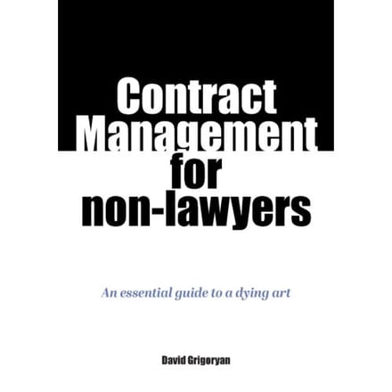 Contract Management For Non-Lawyers - David Grigoryan