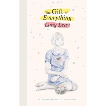 The Gift Of Everything - Leav, Lang