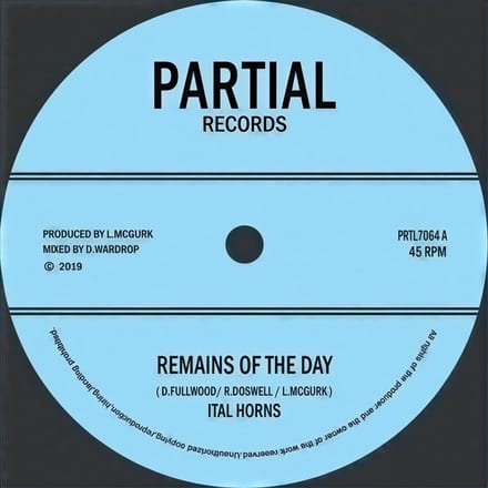 Ital Horns - Remains Of The Day (7" Single)