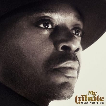 Myron Butler - My Tribute (CD)
