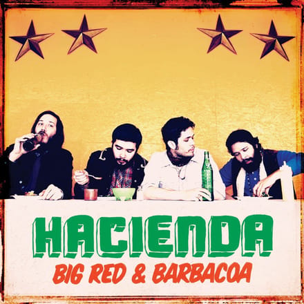 Big Red & Barbacoa